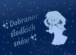 Aniołek słodkich snów